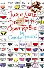 Just a little disco on an open-top bus An Illustrated Year in the Life of Edie Dudman,Girl in a Rut PDF电子版封面 0141023236 CANDY GUARD