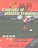 Concepts of athletic training Third edition PDF电子版封面 0763714593 Ronald P.Pfeiffer Brent C.Man