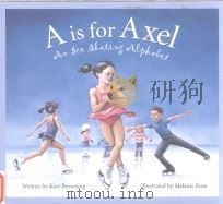 A is for axel PDF电子版封面 1585362808 Kurt Browning