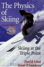 The physics of skiing Second edition PDF电子版封面 0387007229 David Lind Scott P.Sanders
