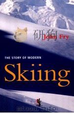 The story of modern skiing PDF电子版封面 1584654899 John Fry