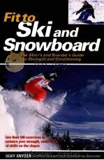 Fitto skiand snowboard PDF电子版封面 0071468994 Rocky Snyder