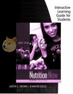 Nutrition Now: Interactive learning Guide for Students Fifth edition PDF电子版封面 9780495383079 Judith E.Brown