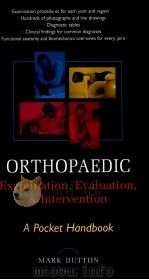 Orthopaedic Examination Evaluation & Intervention:A Pocket Handbook PDF电子版封面 0071447865 Mark Dutton