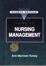 Guide to Nursing Management fourth edition PDF电子版封面 0801663261