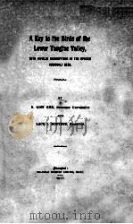A KEY TO THE BIRDS OF THE LOWER YANGTSE VALLEY（1917 PDF版）