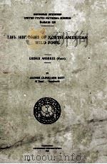 LIFE HISTORIES OF NORTH AMERICAN WILD FOWL 1923 PDF电子版封面