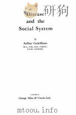 DISEASE AND THE SOCIAL SYSTEM 1942 PDF电子版封面