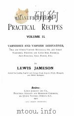 MANUFACTURERS PRACTICAL RECIPES VOLUME II（1902 PDF版）