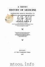 A SHORT HISTORY OF MEDICINE（1928 PDF版）