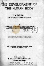 THE DEVELOPMENT OF THE HUMAN BODY SIXTH EDITION（1920 PDF版）