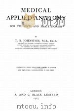 MEDICAL APPLIED ANATOMY FOR STUDENTS AND FRACTITIONERS（1915 PDF版）
