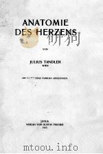 ANATOMIE DES HERZENS 1913 PDF电子版封面