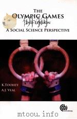 The Olympic Games:A Social Science Perspective Second Edition PDF电子版封面 9780851998091 Kristine Toohey and A.J.Veal