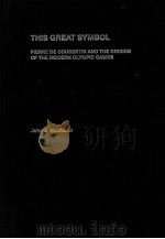This Great Symbol PDF电子版封面 9780415390774 John J.MacAloon