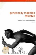 Genetically Modified Athletes PDF电子版封面 0415298806 Andy Miah
