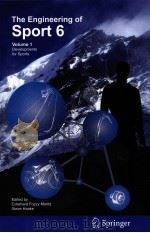 The Engineering of Sport 6 Volume1:Developments for Sports PDF电子版封面 0387317732