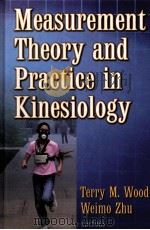 Measurement Theory and Practice in Kinesiology PDF电子版封面 9780736045032