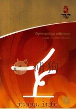 Gymnastique artistique Guide des chefs d'equipe PDF电子版封面