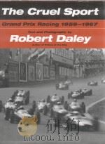 The Cruel Sport Robert Daley PDF电子版封面 0760321000