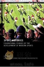 Sport Histories  Figurational Studies of the Development of Modern Sports（ PDF版）