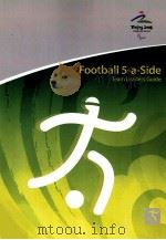 Football 5-a-Side  Team Leaders Guide（ PDF版）