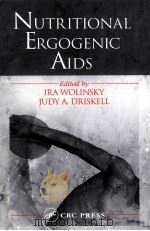 NUTRITIONAL ERGOGENIC AIDS PDF电子版封面 084931626X IRA WOLINSKY JUDY A.DRISKELL