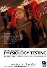 SPORT AND EXERCISE PHYSIOLOGY TESTING GUIDELINES VOLUME ONE（ PDF版）
