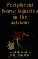 Peripheral Never Injuries in the Athlete PDF电子版封面 0736044906 Editors