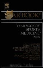 THE year book of sports medicine 2008 PDF电子版封面 9781416051572 Roy J.Shephrd