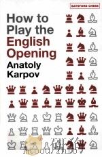 How to play the english opening PDF电子版封面 9780713490657