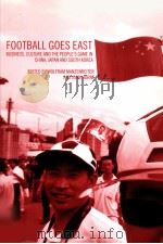 Football Goes East PDF电子版封面 041531898X Wolfram Manzenreiter and John