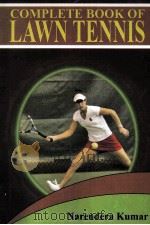 Complete book of lawn tennis PDF电子版封面 8126128399 Narendera Kumar