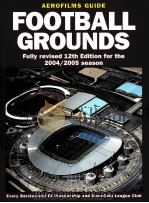 Aerofilms Guide Football grounds Twelfth revised edition PDF电子版封面 0711030111