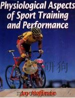 Physiolgical aspects of sport training and performance PDF电子版封面 9780736034241 Jay Hoffman