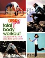 COSMO total body workout fun moves to look and feel your best PDF电子版封面 9781588166630