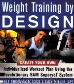 Weight Training by DESIGN PDF电子版封面 0071458883