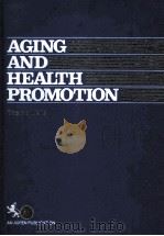 AGING AND HEALTH PROMOTION PDF电子版封面 0894433989
