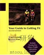 Your Guide to Getting Fit PDF电子版封面 155934010x