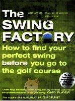 The SWING FACTORY PDF电子版封面 074325256x William Sieghart Steve Gould