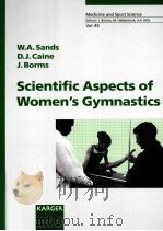 Scientific Aspects of Women‘s Gymnastics PDF电子版封面 3805574762 W.A.Sands D.J.Caine J.Borms