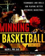 WINNING BASKETBALL SECOND EDITION PDF电子版封面 0071430008 RALPH L.PIM