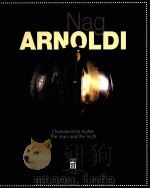 Nag ARNOLDI L‘omme et le mythe The man and the myth PDF电子版封面 9291600377