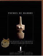 POEMES DE MARBRE SCULPTURES CYCLADIQUES DU MUSEE BARBIER-MUELLER PDF电子版封面 2881040306