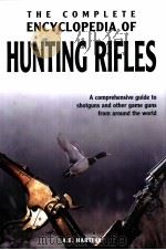 THE COMPLETE ENCYCLOPEDIA OF HUNTING RIFLES（ PDF版）