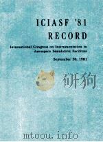ICIASF '81 Record  International Congress on Instrumentation in Aerospace Simulation Facilities（ PDF版）