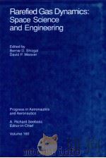 Rarefied Gas Dynamics:Space Science and Engineering PDF电子版封面 1563470810
