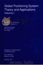 Global Positioning System:Theory and Applications Voume 1（ PDF版）