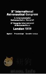 IXth INTERNATIONAL ASTRONAUTICAL CONGRESS X.Internationaler Astronautischer KongreB Xe congres Inter（ PDF版）