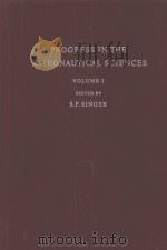 PROGRESS IN THE ASTRONAUTICAL SCIENCES Volume I（ PDF版）